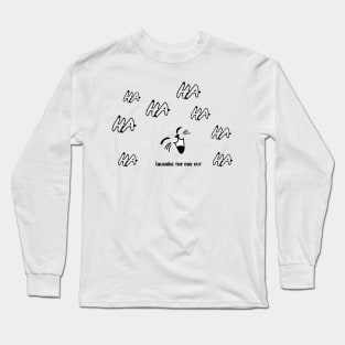 laughing the day out Long Sleeve T-Shirt